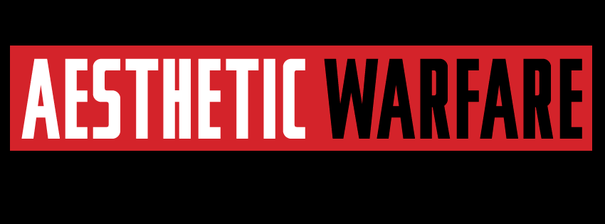 Aesthetic Warfare, temporary logo